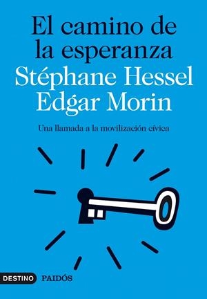 CAMINO DE LA ESPERANZA, EL | 9788423315581 | HESSEL, STEPHANE; MARIN, EDGAR | Llibreria Online de Tremp