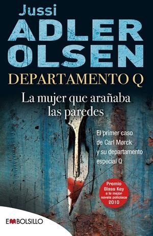 MUJER QUE ARAÑABA LAS PAREDES, LA (DEPARTAMENTO Q) | 9788415140412 | ADLER-OLSEN, JUSSI