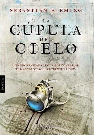 CUPULA DEL CIELO, LA | 9788415497011 | FLEMING, SEBASTIAN