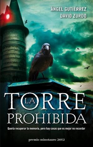 TORRE PROHIBIDA, LA | 9788445000137 | GUTIERREZ, ANGEL/ZURDO, DAVID | Llibreria Online de Tremp