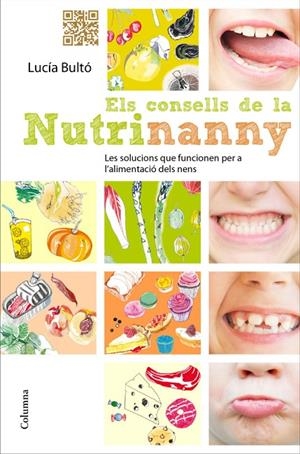 CONSELLS DE LA NUTRINANNY, ELS | 9788466414661 | BULTO, LUCIA | Llibreria Online de Tremp