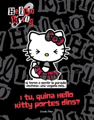 I TU, QUINA HELLO KITTY PORTES DINS? | 9788499323886