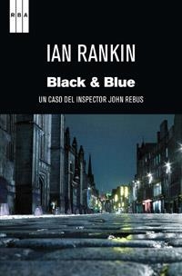 BLACK AND BLUE | 9788490062043 | RANKIN, IAN | Llibreria Online de Tremp