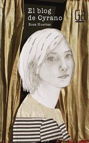BLOG DE CYRANO, EL | 9788467555387 | HUERTAS, ROSA | Llibreria Online de Tremp