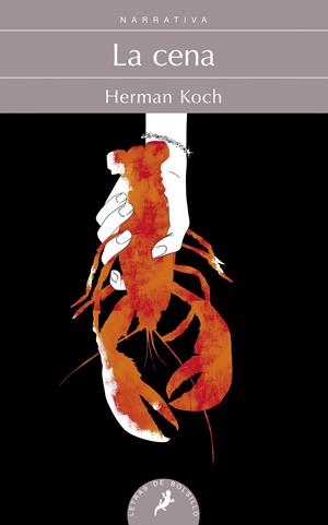 CENA, LA | 9788498384260 | KOCH, HERMAN | Llibreria Online de Tremp