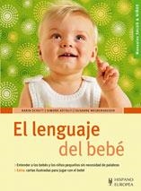 LENGUAJE DEL BEBE, EL | 9788425518867