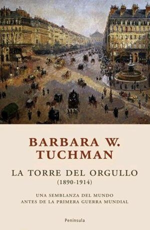 TORRE DEL ORGULLO, LA | 9788483077825 | TUCHMAN, BARBARA
