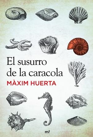 EL SUSURRO DE LA CARACOLA | 9788427037212 | HUERTA, MAXIMUN | Llibreria Online de Tremp