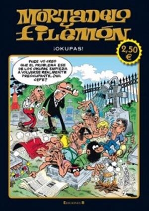 MORTADELO Y FILEMON, OKUPAS | 9788466648912 | Llibreria Online de Tremp