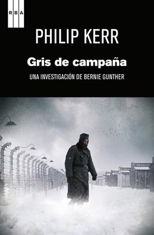 GRIS DE CAMPAÑA | 9788498679274 | KERR, PHILIP | Llibreria Online de Tremp