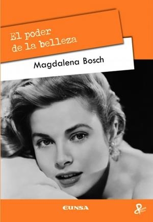 PODER DE LA BELLEZA, EL | 9788431328320 | BOSCH, MAGDALENA