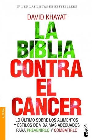 BIBLIA CONTRA EL CANCER, LA | 9788499981642 | KHAYAT, DAVID | Llibreria Online de Tremp