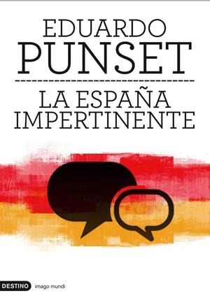 ESPAÑA IMPERTINENTE, LA | 9788423324057 | PUNSET, EDUARDO | Llibreria Online de Tremp