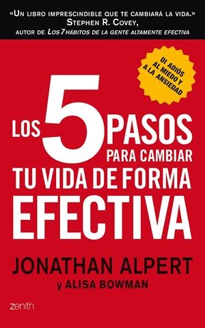 5 PASOS PARA CAMBIAR TU VIDA DE FORMA EFECTIVA, LOS | 9788408008361 | ALPERT, JONATHAN; BOWMAN, ALISA | Llibreria Online de Tremp