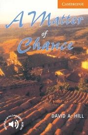 MATTER OF CHANCE, A | 9780521775526 | HILL, DAVID A.