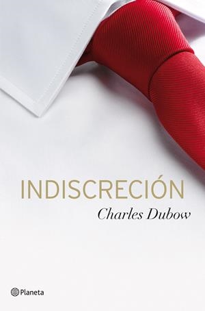 INDISCRECIÓN | 9788408030942 | DUBOW, CHARLES | Llibreria Online de Tremp