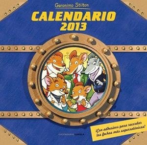 CALENDARIO 2013 | 9788448006778 | STILTON, GERONIMO | Llibreria Online de Tremp