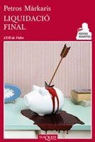 LIQUIDACIO FINAL | 9788483834466 | MARKARIS, PETROS | Llibreria Online de Tremp