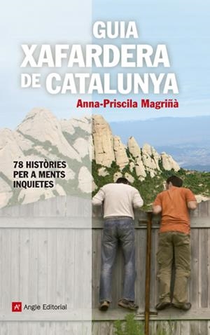 GUIA XAFARDERA DE CATALUNYA | 9788415695042 | ANNA-PRISCILA MAGRIÑÀ | Llibreria Online de Tremp