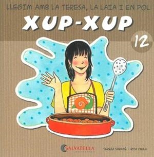 XUP-XUP 12 | 9788484125808 | SABATE I RODIE, TERESA
