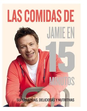 COMIDAS DE JAMIE EN 15 MINUTOS, LAS | 9788415541493 | OLIVER , JAMIE | Llibreria Online de Tremp