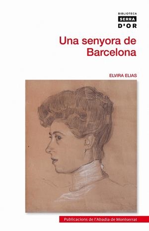 UNA SENYORA DE BARCELONA | 9788498834963 | ELIAS CANET, ELVIRA