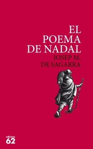 POEMA DE NADAL, EL | 9788429761740 | SAGARRA, JOSEP M. DE (1894-1961) | Llibreria Online de Tremp
