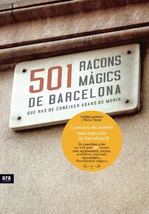 501 RACONS MÀGICS DE BARCELONA QUE HAS DE CONÈIXER ABANS DE MORIR | 9788415224280 | LORENZO GIBERT, CECÍLIA/CLAVER LÓPEZ, NÚRIA | Llibreria Online de Tremp