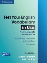 TEST YOUR ENGLISH. VOCABULARY IN USE | 9780521149907