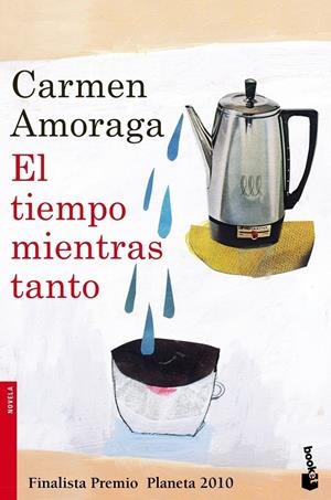 TIEMPO MIENTRAS TANTO, EL | 9788408105633 | AMORAGA, CARMEN | Llibreria Online de Tremp