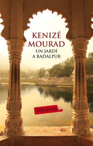 UN JARDI A BADALPUR | 9788499302386 | MOURAD, KENIZE