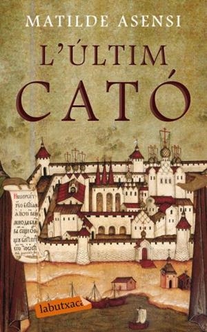 ULTIM CATO, L' | 9788492549993 | ASENSI, MATILDE | Llibreria Online de Tremp