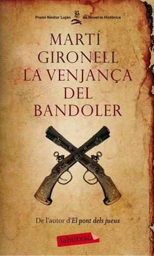 VENJANÇA DEL BANDOLER, LA | 9788499302706 | GIRONELL, MARTÍ | Llibreria Online de Tremp