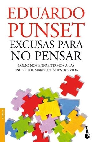 EXCUSAS PARA NO PENSAR | 9788423322398 | PUNSET, EDUARDO | Llibreria Online de Tremp