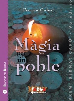 MAGIA PER A UN POBLE: GUIA DE CREENCES I CRIATURES MAGIQUES | 9788496187887 | GISBERT, FRANCESC (1976- ) | Llibreria Online de Tremp