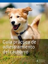 GUIA PRACTICA DE ADIESTRAMIENTO DEL CACHORRO | 9788425519864 | Llibreria Online de Tremp