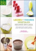 LECHES Y YOGURES VEGETALES HECHOS EN CASA | 9788425518751