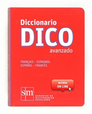 DICCIONARIO DICO AVANZADO FRANÇAIS-ESPAGNOL, ESPAÑOL-FRANCES | 9788467524789 | Llibreria Online de Tremp