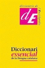 DICCIONARI ESSENCIAL DE LA LLENGUA CATALANA | 9788441219113 | Llibreria Online de Tremp