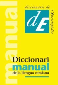 DICCIONARI MANUAL DE LA LLENGUA CATALANA | 9788441218642 | Llibreria Online de Tremp