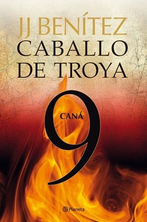 CABALLO DE TROYA 9. CANA | 9788408108122 | BENITEZ, J J | Llibreria Online de Tremp