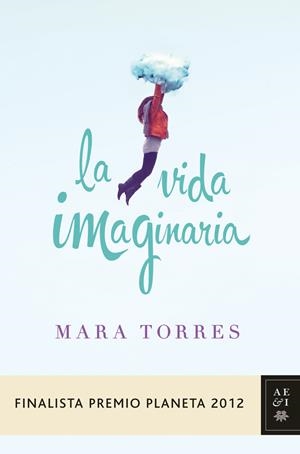 VIDA IMAGINARIA, LA | 9788408031420 | TORRES, MARA | Llibreria Online de Tremp