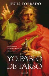 YO, PABLO DE TARSO | 9788466632904 | TORBADO, JESÚS | Llibreria Online de Tremp