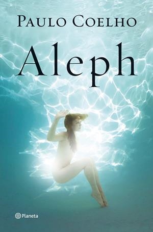 ALEPH | 9788408104872 | COELHO, PAULO | Llibreria Online de Tremp
