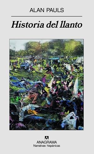 HISTORIA DEL LLANTO | 9788433971616 | PAULS, ALAN