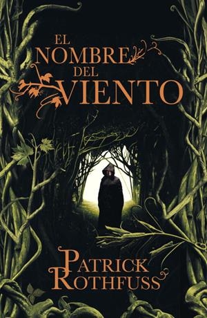 NOMBRE DEL VIENTO, EL | 9788401337208 | ROTHFUSS, PATRICK | Llibreria Online de Tremp