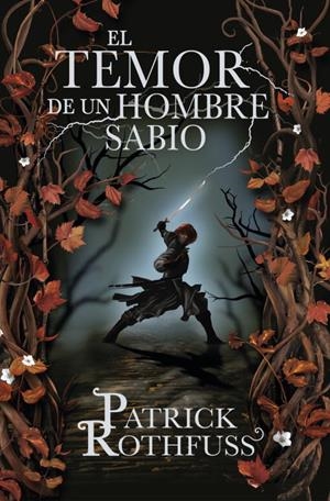 TEMOR DE UN HOMBRE SABIO, EL | 9788401339639 | ROTHFUSS, PATRICK | Llibreria Online de Tremp