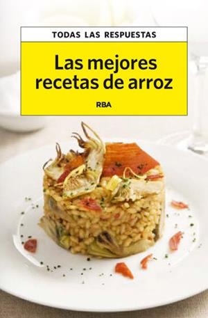 MEJORES RECETAS CON ARROZ, LAS | 9788490065372 | LÓPEZ MUÑOZ, DOMÈNEC | Llibreria Online de Tremp