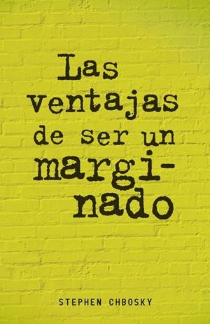 VENTAJAS DE SER UN MARGINADO, LAS | 9788420403540 | CHBOSKY, STEPHEN | Llibreria Online de Tremp