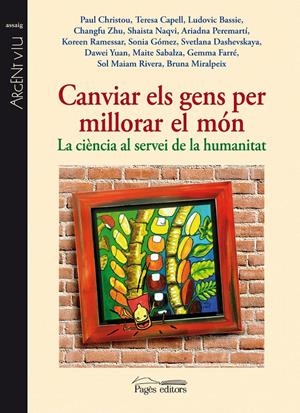 CANVIAR ELS GENS PER MILLORAR EL MÓN | 9788499751436 | VARIOS AUTORES | Llibreria Online de Tremp